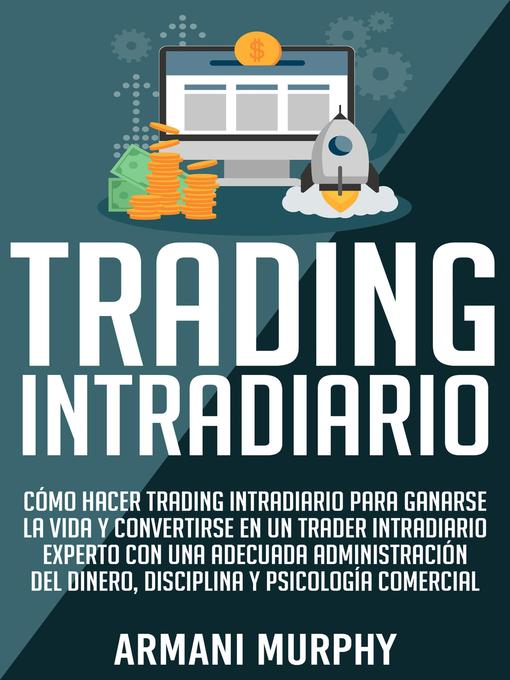 Title details for Trading Intradiario by Armani Murphy - Available